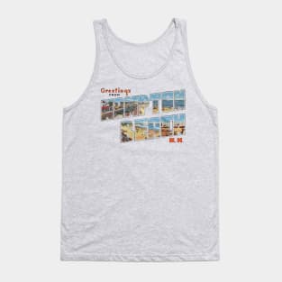 Greetings from Hampton Beach Tank Top